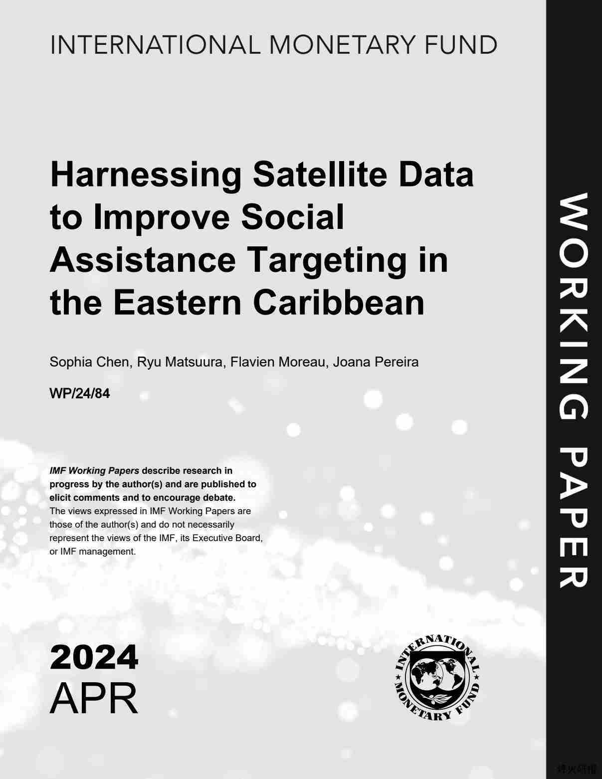 【IMF】Harnessing Satellite Data to Improve Social Assistance Targeting in the Eastern Caribbean.pdf-第一页
